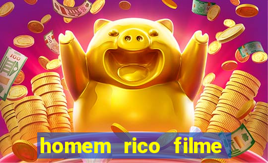 homem rico filme filme homem rico finge ser pobre para